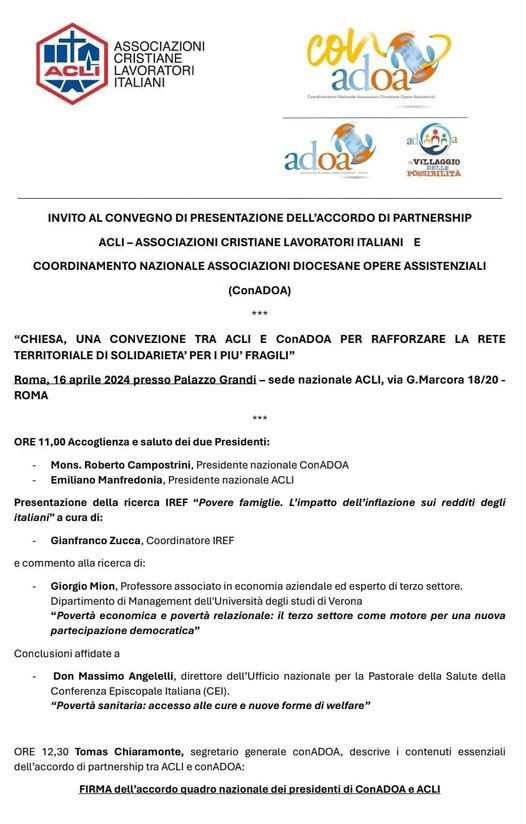 ACCORDO DI PARTNERSHIP           ACLI-Con_ADOA

 MARTEDÌ 16 APRILE ORE 11:00 
PALAZZO GRANDI – ROMA

“Chiesa, una convenzione tra Acli e Co…