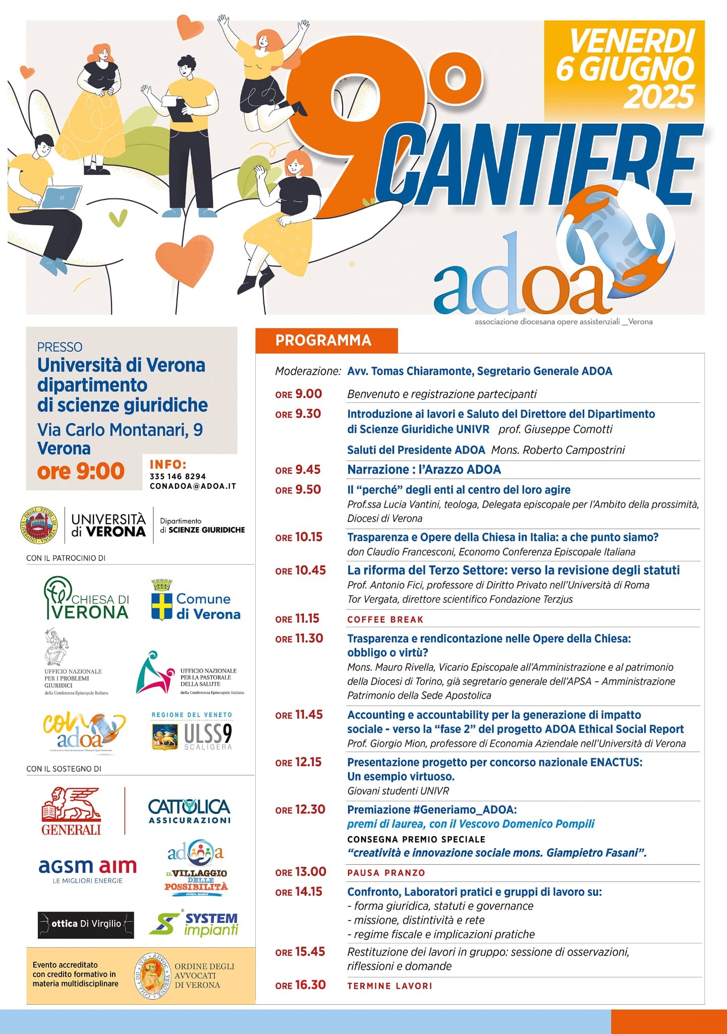 9⃣° CANTIERE ADOA 

 Venerdì 6⃣ GIUGNO 2⃣0⃣2⃣5⃣
             dalle ore 9.00

 Università degli St…