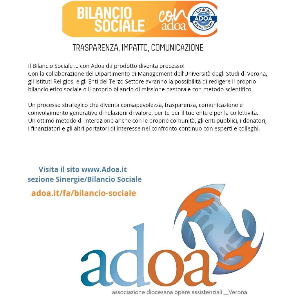 ＲＥＤＩＧＩ ＣＯＮ ＮＯＩ ＩＬ
ＴＵＯ ＢＩＬＡＮＣＩＯ ＥＴＩＣＯ 
ＳＯＣＩＡＬＥ!

 Dal 2018 ADOA collabora con il Dipartimento di Management dell’Università di Verona per sv…