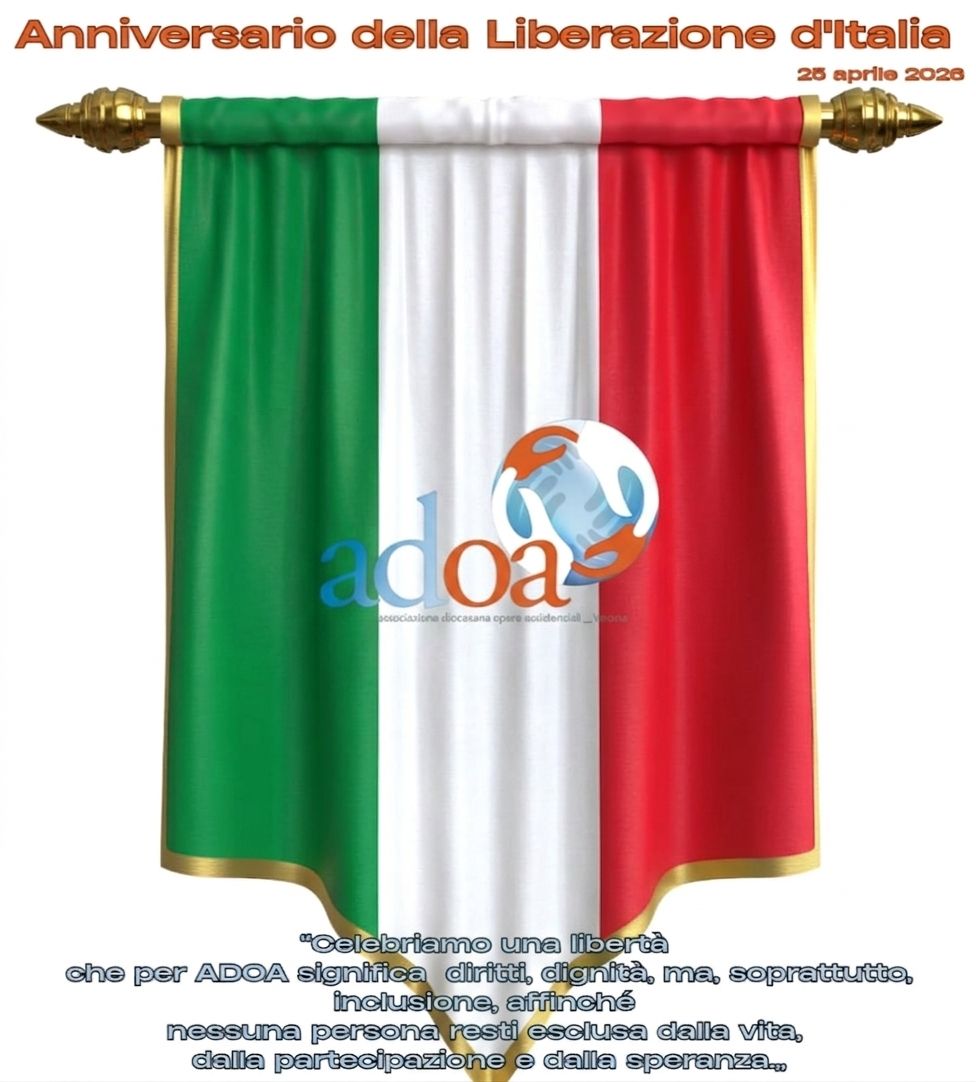 “Celebriamo una libertà che 
per ADOA significa diritti, dignità, ma, soprattutto, inclusione, affinché
nessuna persona resti esclusa 
dall…